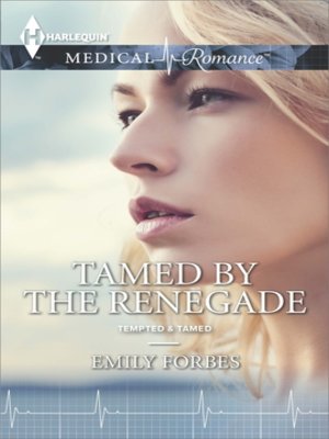 cover image of Tamed by the Renegade